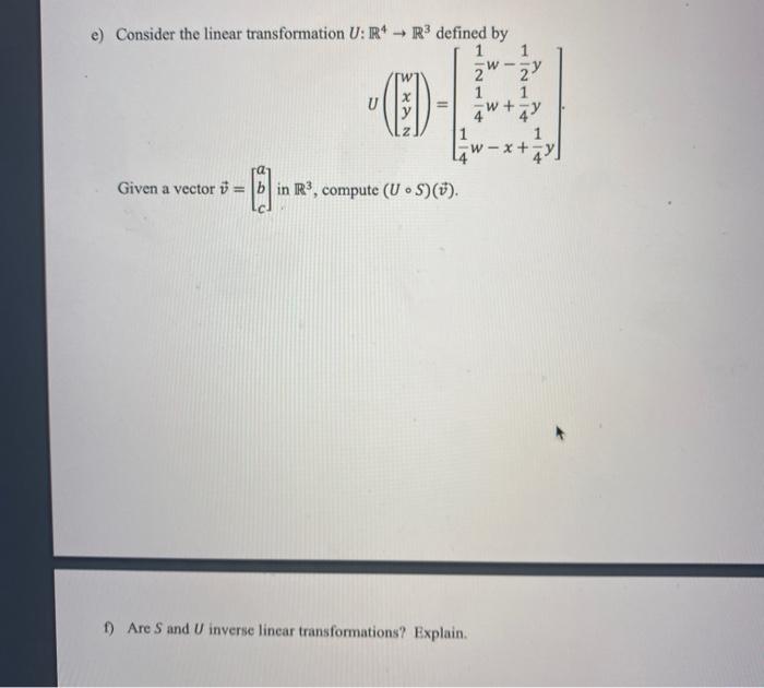 Solved Consider the linear transformations T: R R and S:RR* | Chegg.com