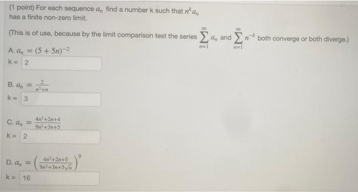 Solved (1 point) For each sequence a, find a number k such | Chegg.com