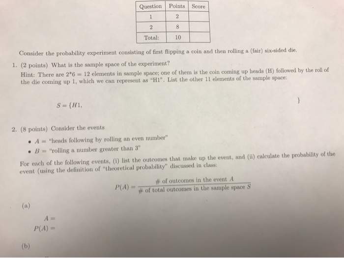 Solved Score Question 1 2 / Points 2 8 10 Total: Consider | Chegg.com