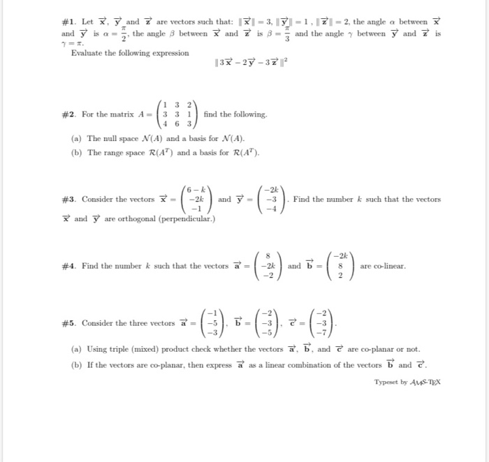 Solved #1. Let y and Ÿ is a = and Ž are vectors such that: * | Chegg.com