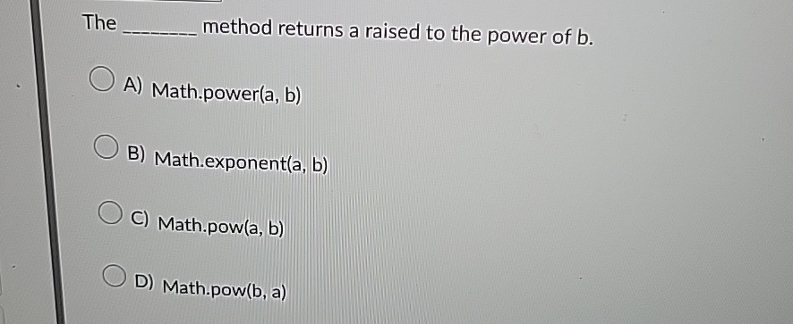 Solved java script The method returns a raised to the power | Chegg.com