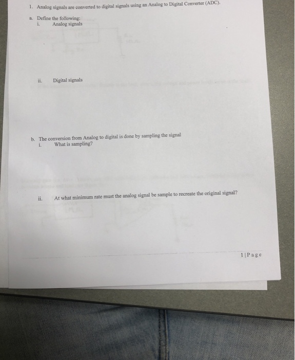 Solved 1. Analog signals are converted to digital signals