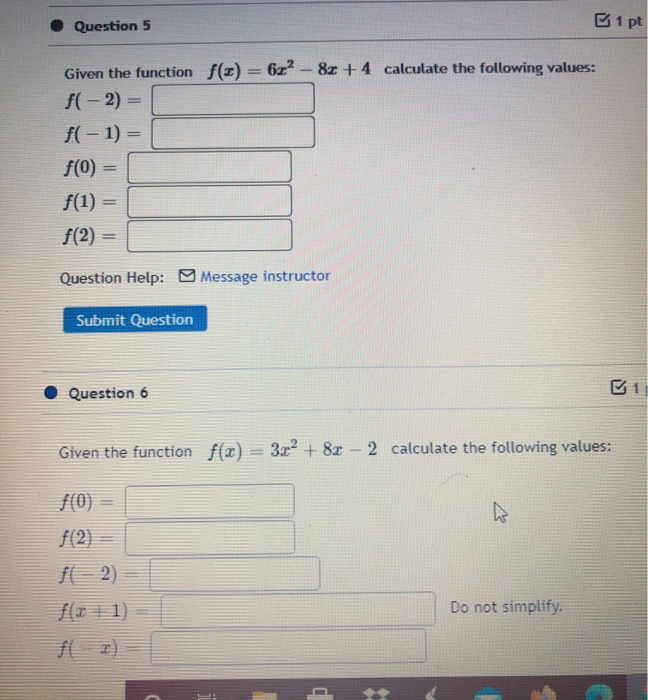 Solved Question 5 E1 pt Given the function f(3) = 62? - 83 | Chegg.com