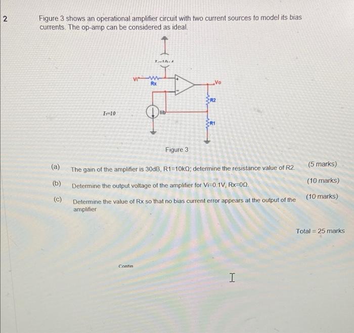 Solved 2. . Figure 3 Shows An Operational Amplifier Circuit | Chegg.com