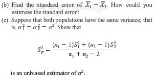 Solved X1 and S 2 1 are the sample mean and sample variance | Chegg.com