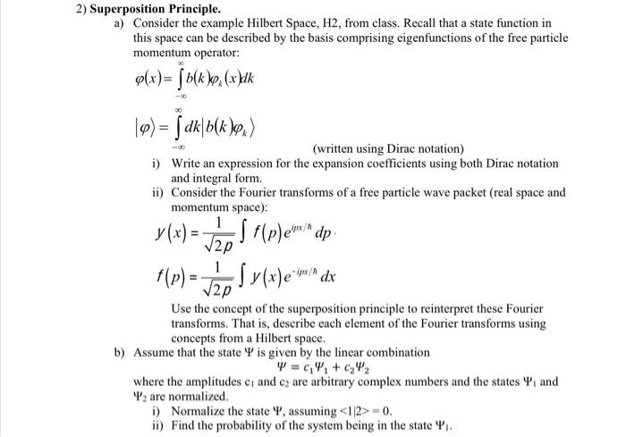 Solved 2) Superposition Principle. a) Consider the example | Chegg.com