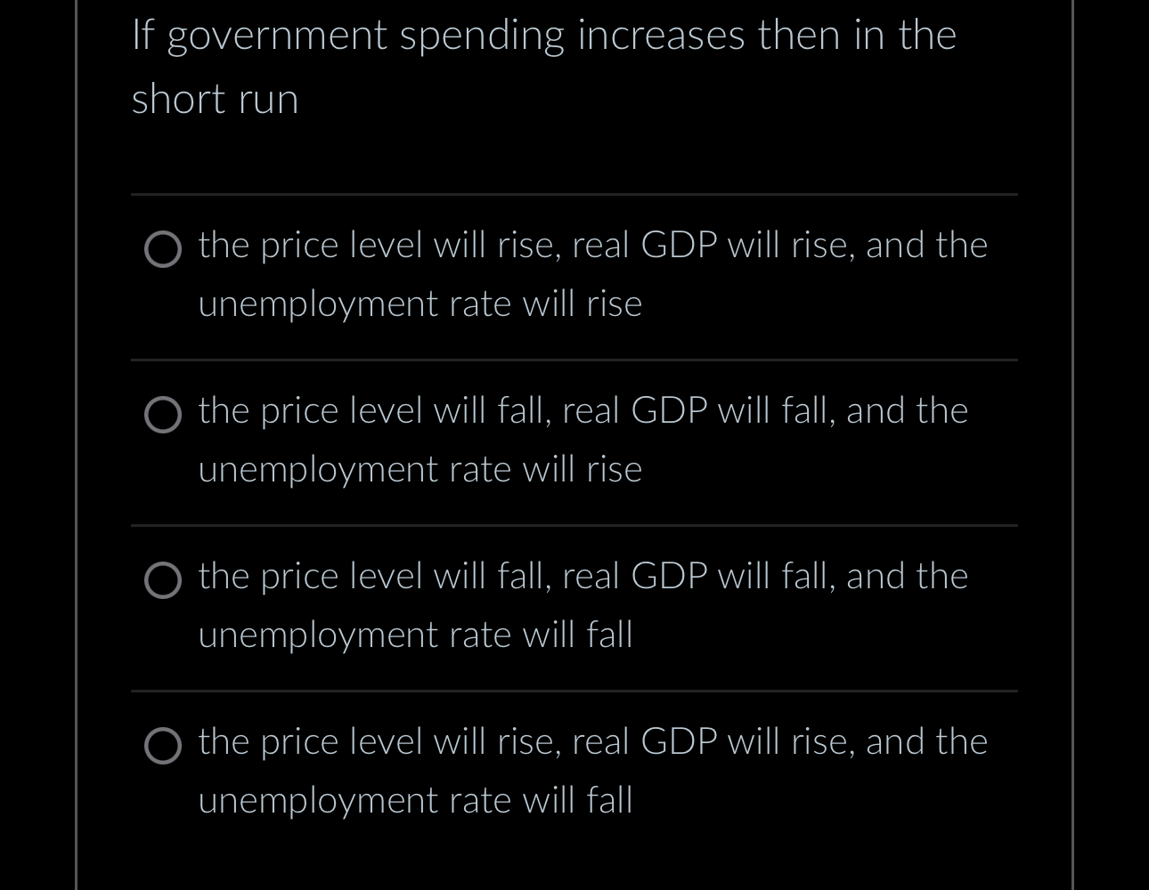 Solved If government spending increases then in the short | Chegg.com