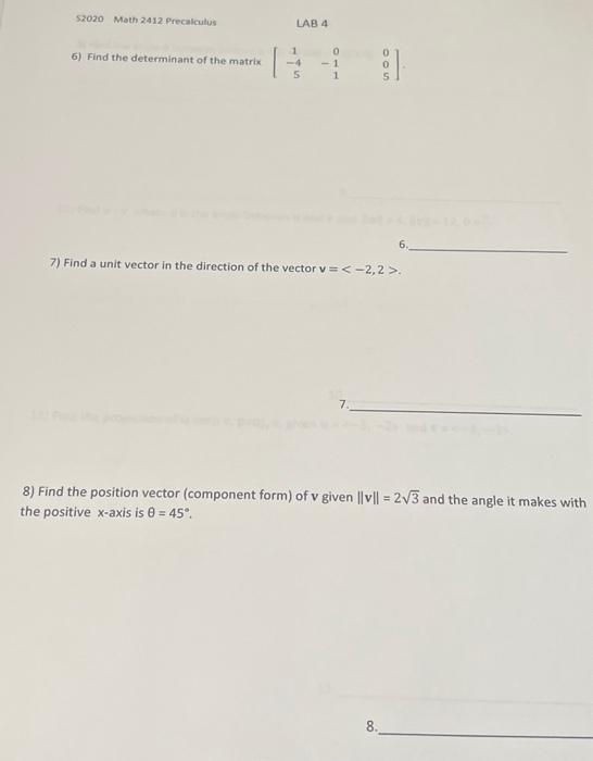 Solved 52020 Moth 2412 Precalculus LAB4 6) Find the | Chegg.com