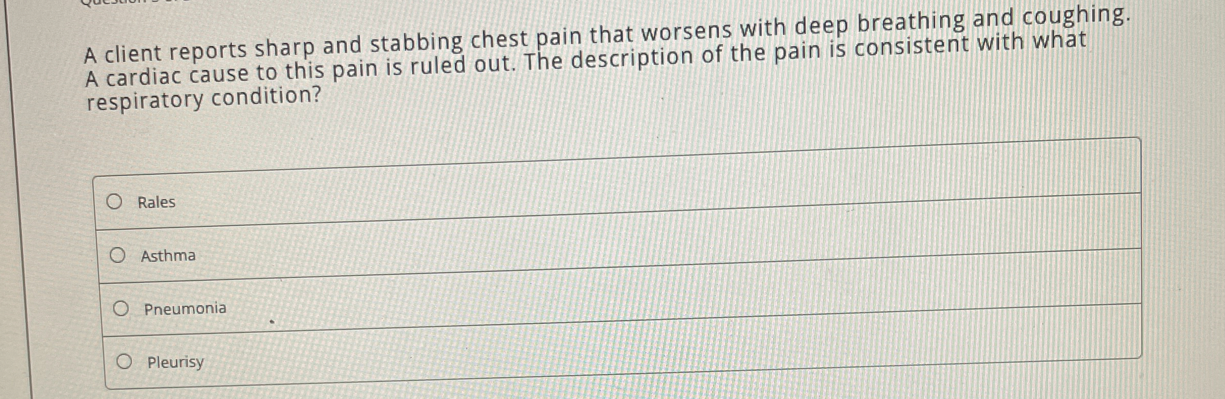 Solved A client reports sharp and stabbing chest pain that