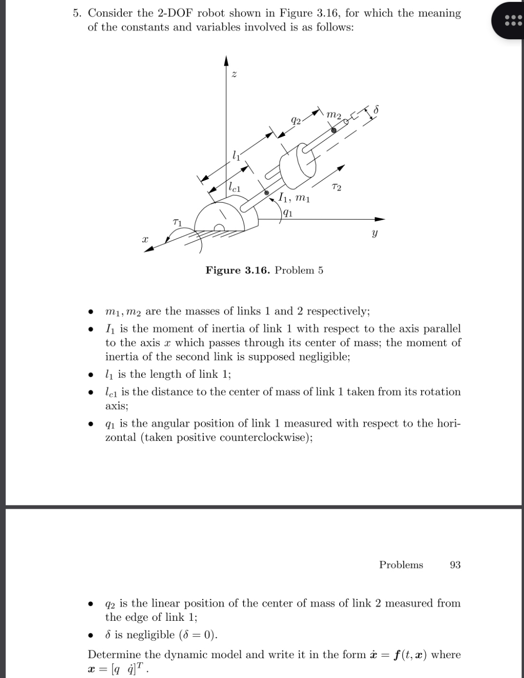 Solved Consider the 2-DOF robot shown in Figure 3.16, ﻿for | Chegg.com