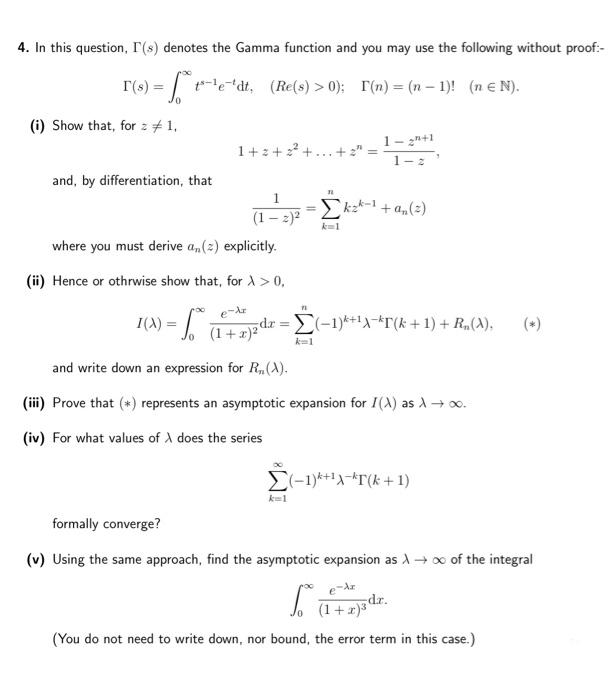 Solved 4. In this question, Γ(s) denotes the Gamma function | Chegg.com