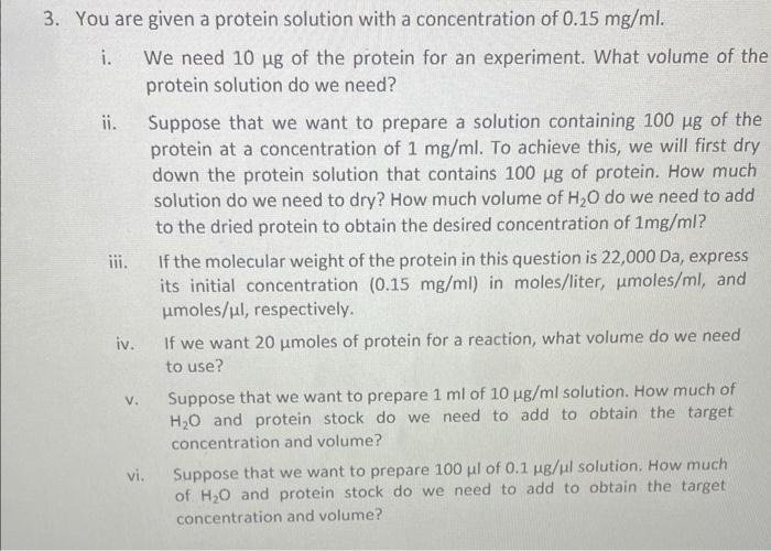 Solved 3. You are given a protein solution with a | Chegg.com