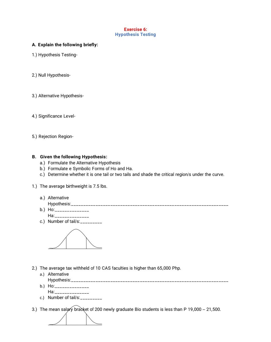 Solved Exercise 6: Hypothesis Testing A. Explain the | Chegg.com