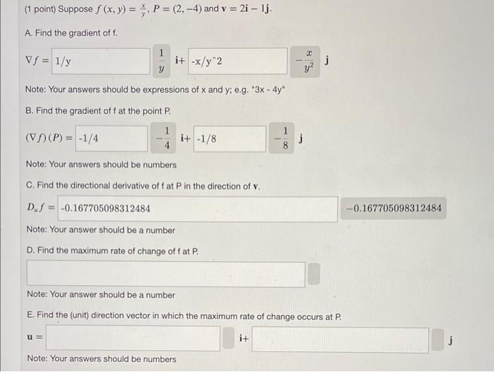 Solved 1 Point Suppose F X Y Yx P 2 −4 And V 2i−1j A