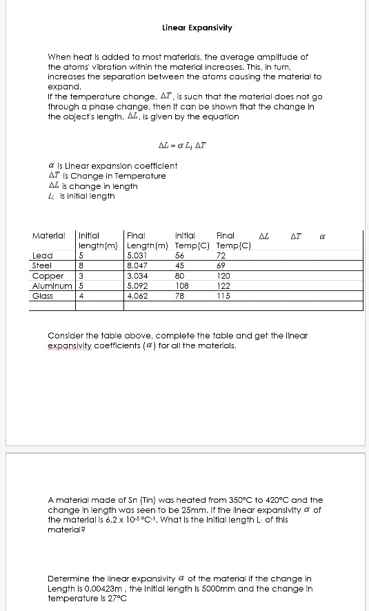 Solved Linear Expansivity When heat is added to most | Chegg.com