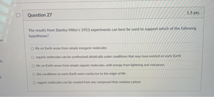 stanley miller's 1953 experiments supported the hypothesis that