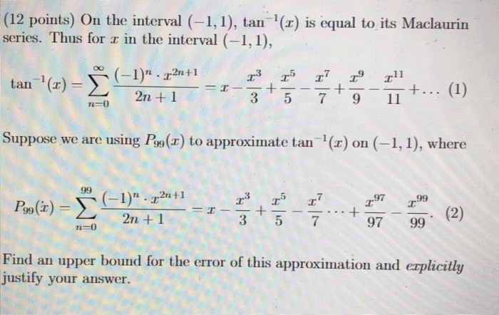 Solved (12 points) On the interval (-1, 1), tan'(x) is equal | Chegg.com