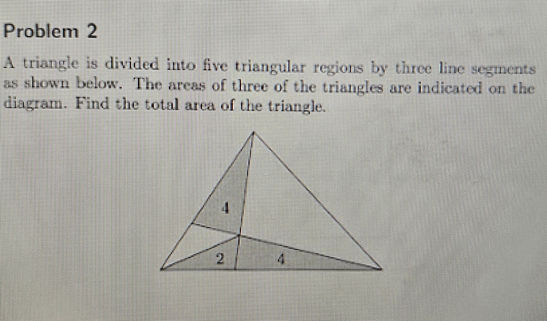 Solved Problem 2A triangle is divided into five triangular | Chegg.com
