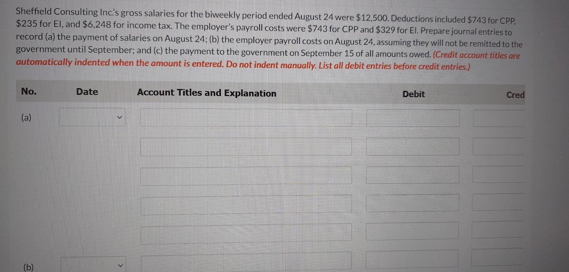 Solved Sheffield Consulting Inc's gross salaries for the