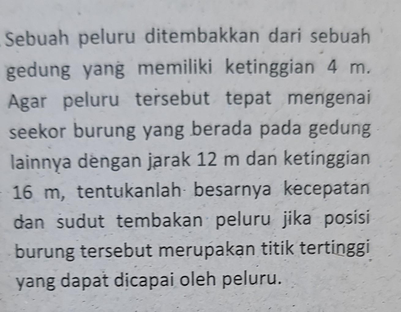 Sebuah Peluru Ditembakkan Dari Sebuah Gedung Yang | Chegg.com