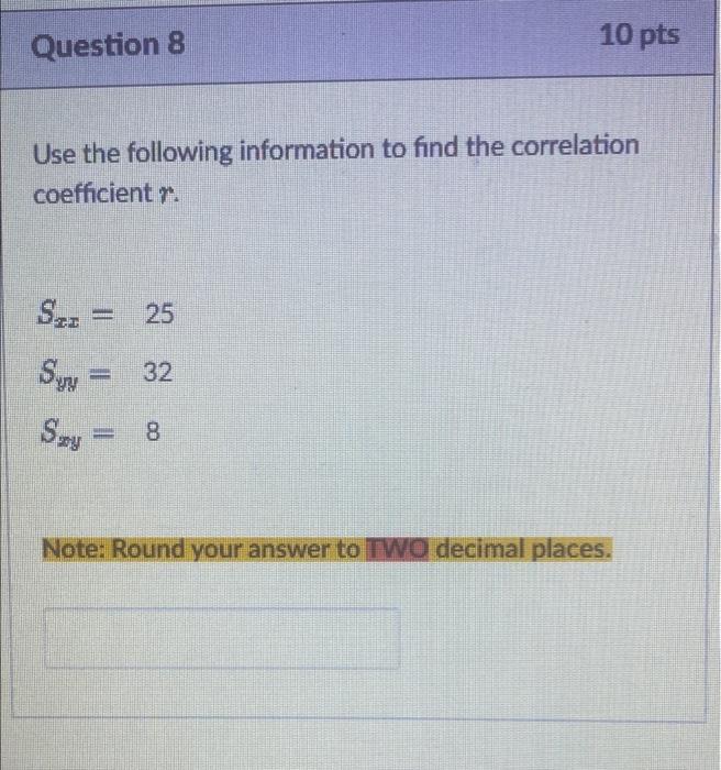 Solved Question 8 10 pts Use the following information to | Chegg.com