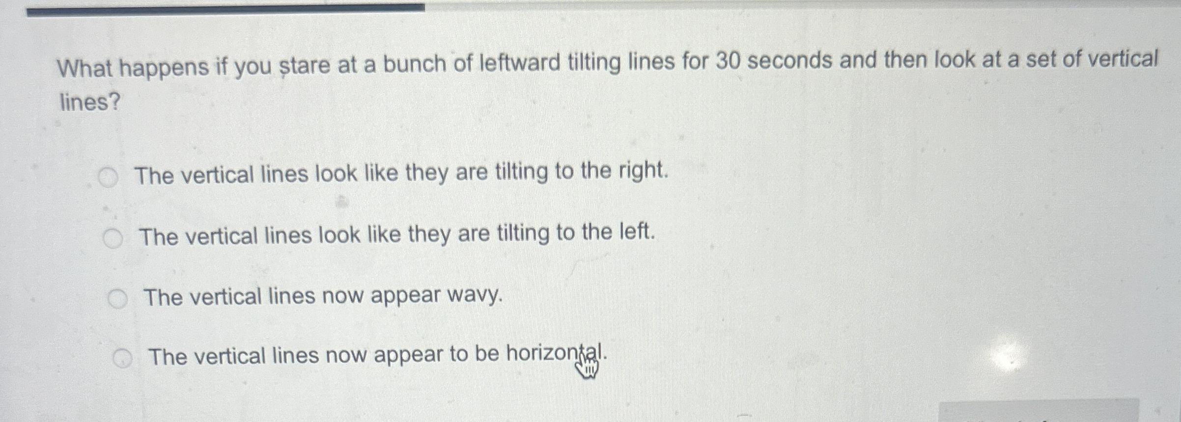 Solved What happens if you ștare at a bunch of leftward | Chegg.com