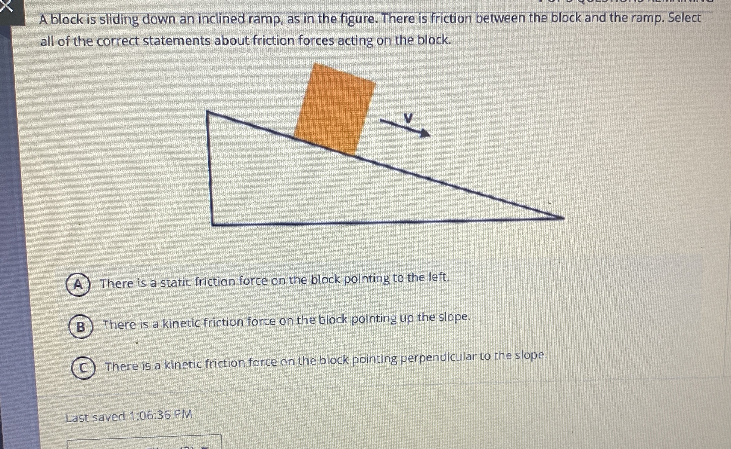 Solved A block is sliding down an inclined ramp, as in the | Chegg.com