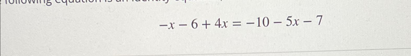 1-6x 10 5x-7 x-7