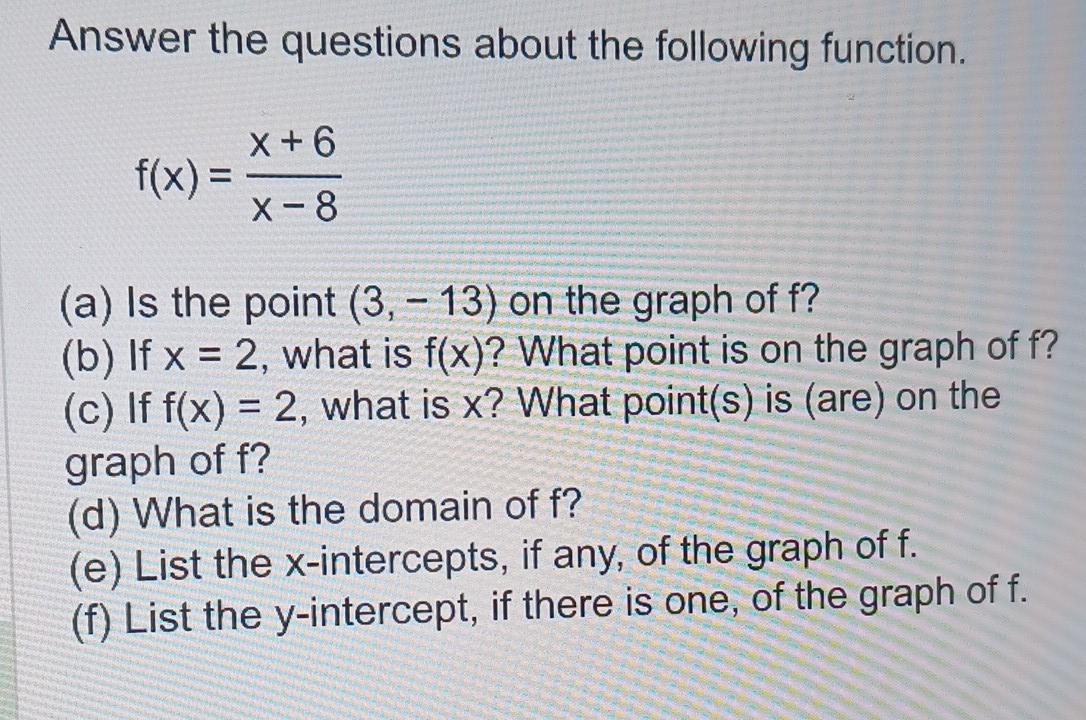 Solved Answer the questions about the following function. | Chegg.com