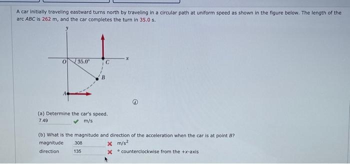 Solved A car initially traveling eastward turns north by | Chegg.com