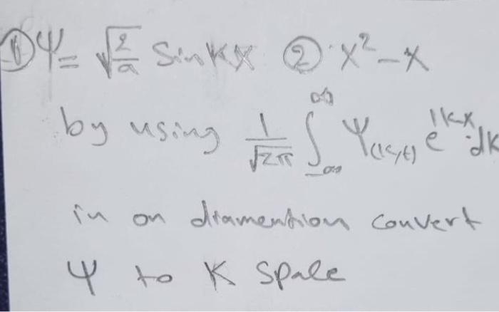 Solved 4 A2sinkx 2 X2−x By Using 2π1∫−∞∞y K T E1k−x⋅dk In