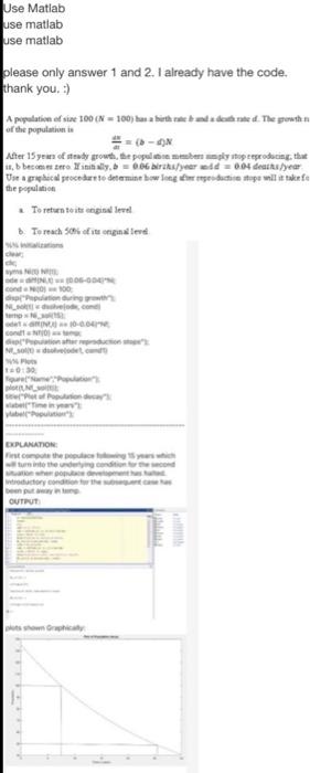 Solved Use Matlab use matlab use matlab please only answer 1 | Chegg.com