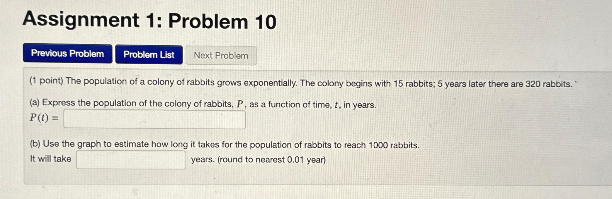 Solved Assignment 1: Problem 10(1 ﻿point) ﻿The Population Of | Chegg.com