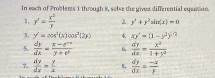 Solved In each of Problems 1 through 8, solve the given | Chegg.com