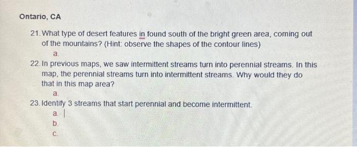 Solved 21. What type of desert features in found south of | Chegg.com