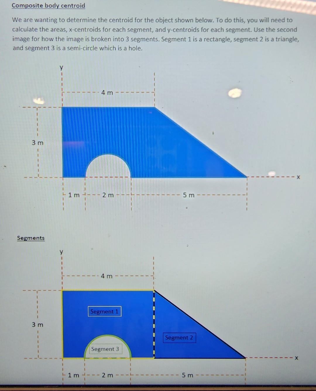 Solved Composite Body Centroid We Are Wanting To Determine 3264