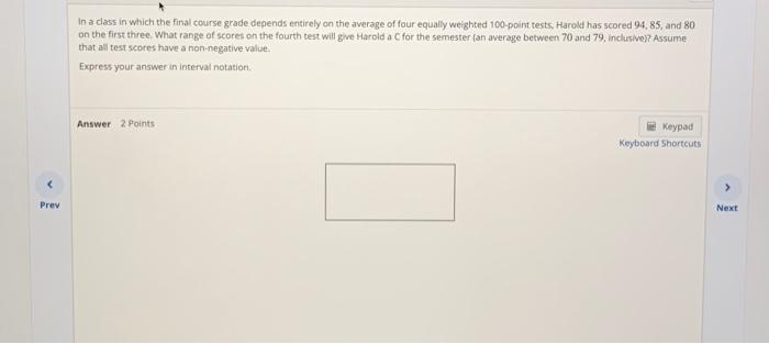 Solved In a class in which the final course grade depends | Chegg.com