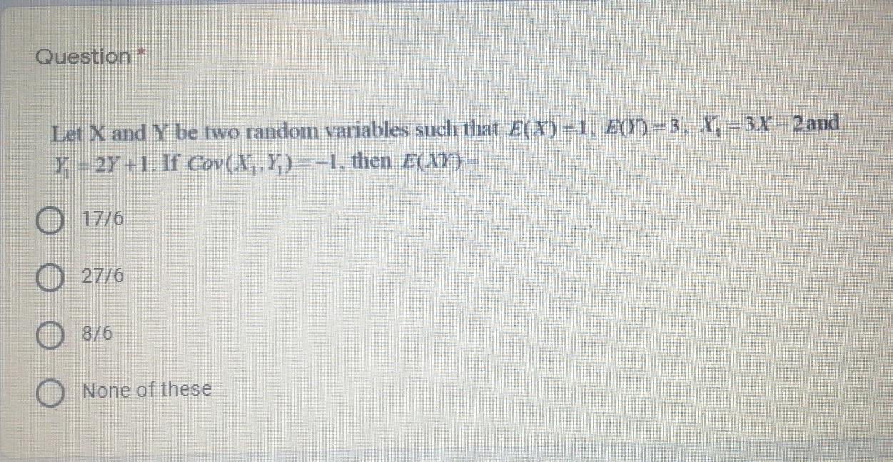 Solved Question Let X and Y be two random variables such | Chegg.com