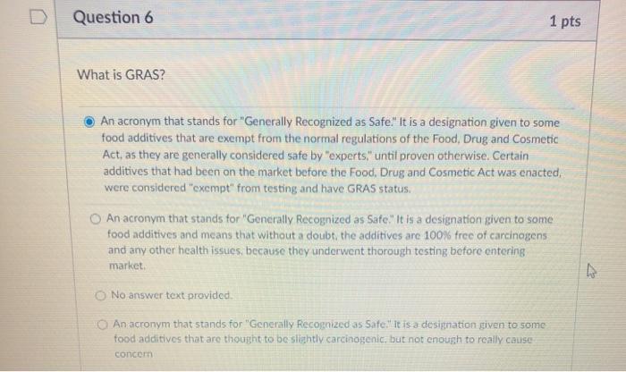 Solved D Question 1 1 pts Which of the following is | Chegg.com