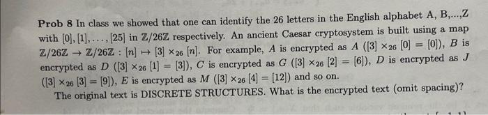Solved Prob 8 In class we showed that one can identify the | Chegg.com