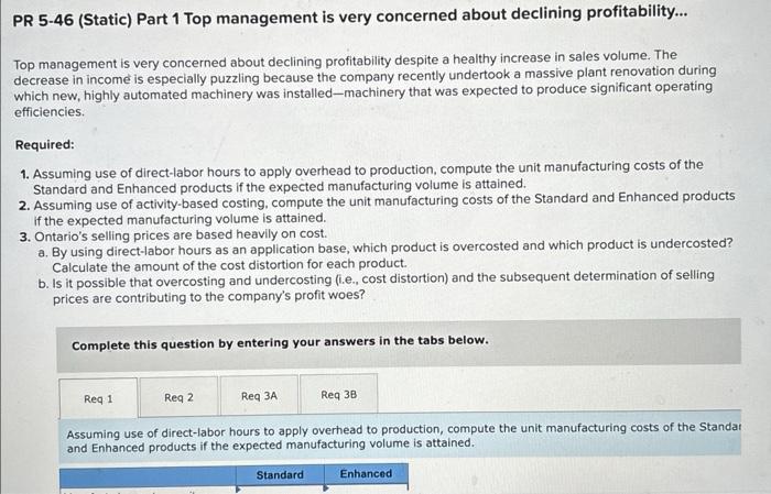Solved PR 5-46 (Static) Part 1 Top management is very | Chegg.com