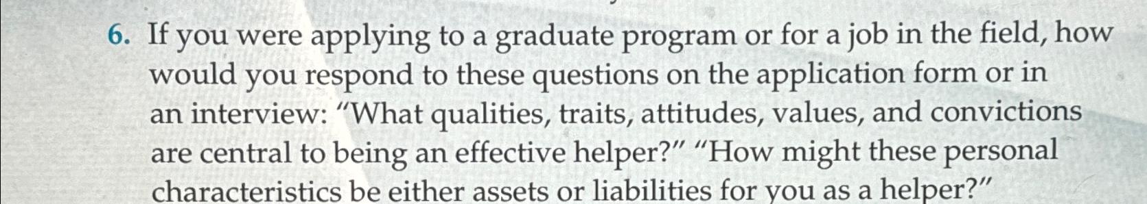 Solved If you were applying to a graduate program or for a | Chegg.com
