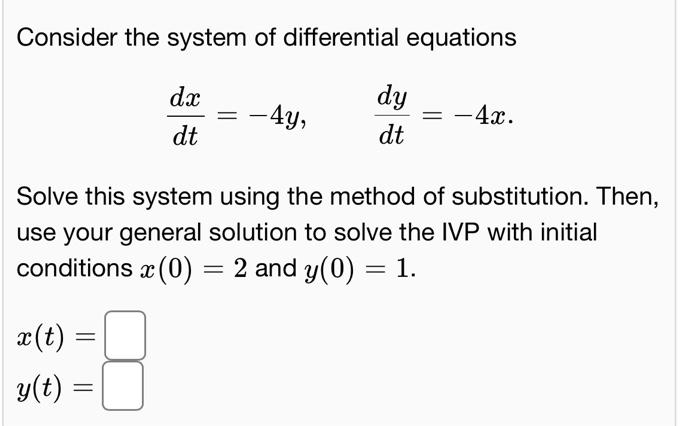 Solved Consider the system of differential equations dx dt = | Chegg.com