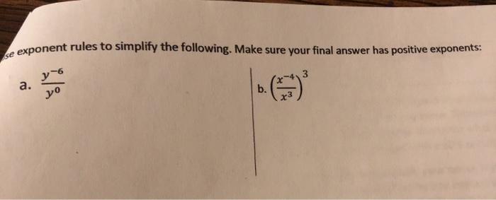 Solved se exponent rules to simplify the following. Make | Chegg.com