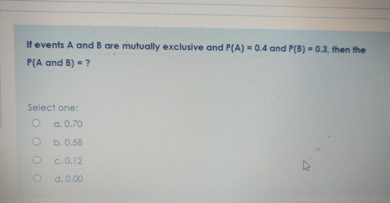 Solved If events A and B are mutually exclusive and P(A) = | Chegg.com