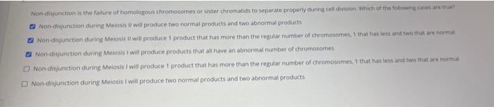 Non disianction is the failure of homologous | Chegg.com