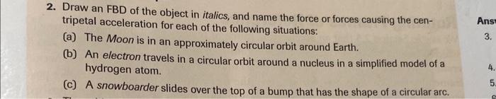 Solved 2. Draw an FBD of the object in italics, and name the | Chegg.com