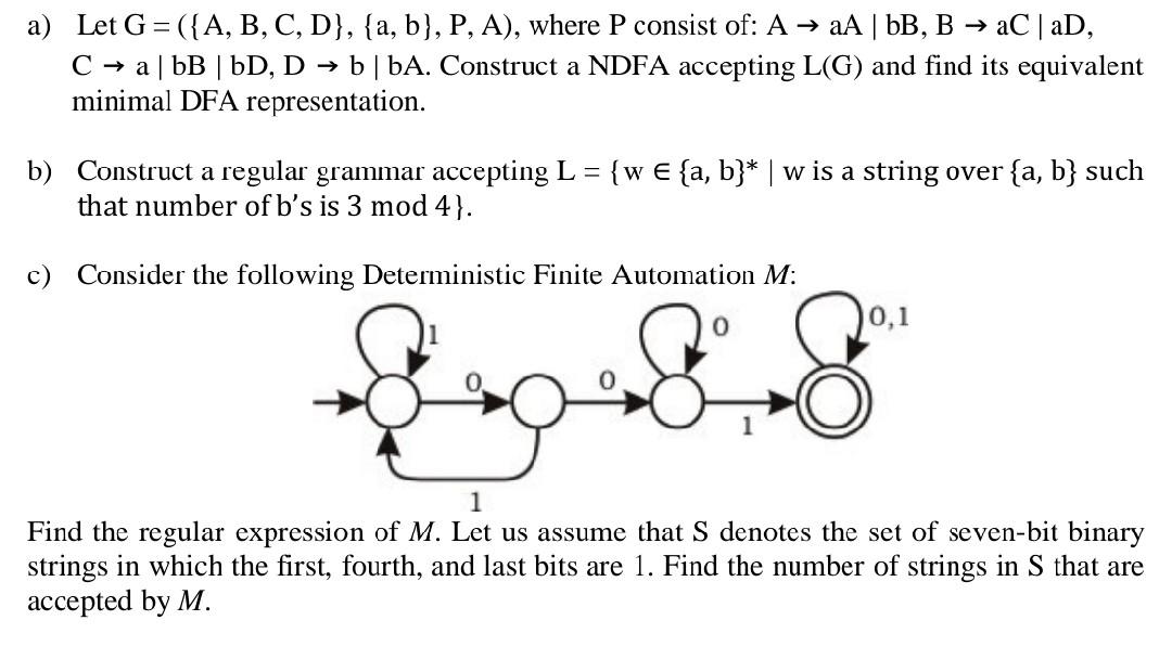 Solved A) Let G=({A,B,C,D},{a,b},P,A), Where P Consist Of: | Chegg.com