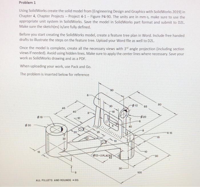 Solved Problem 1 Using SolidWorks Create The Solid Model | Chegg.com