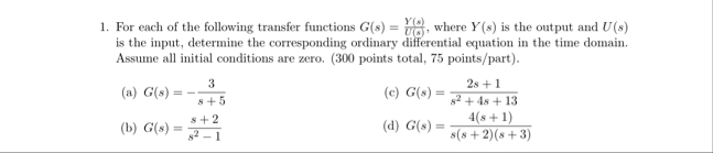 Solved For each of the following transfer functions | Chegg.com